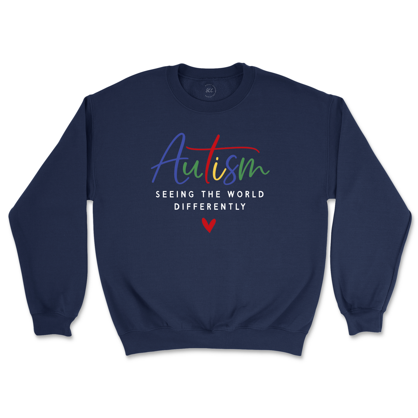 AUTISM, SEEING THE WORLD DIFFERENTLY - Unisex Sweatshirt