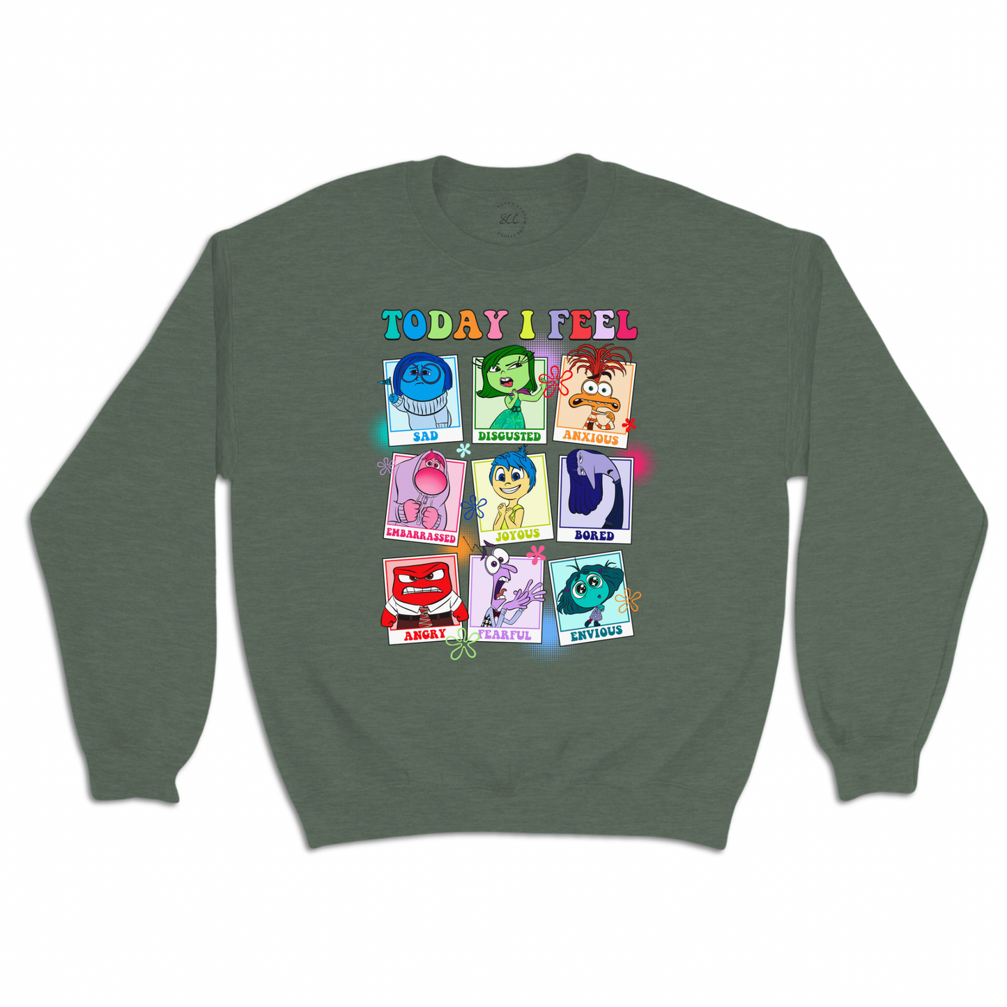 TODAY I FEEL (EMOTIONS)- Unisex Sweatshirt