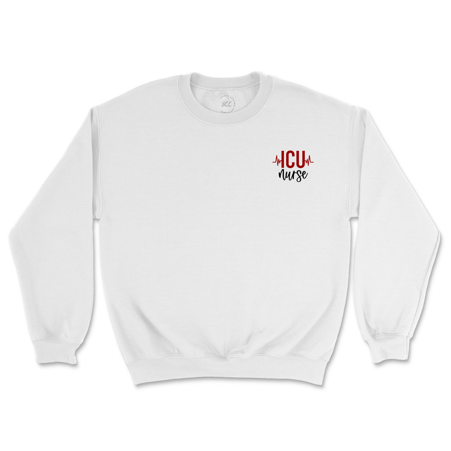 ICU NURSE - Unisex Sweatshirt