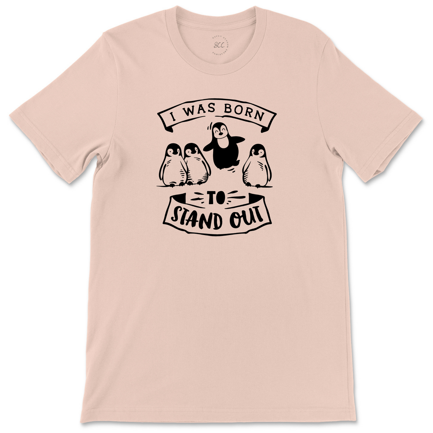 I WAS BORN TO STAND OUT - Unisex Crewneck T-Shirt