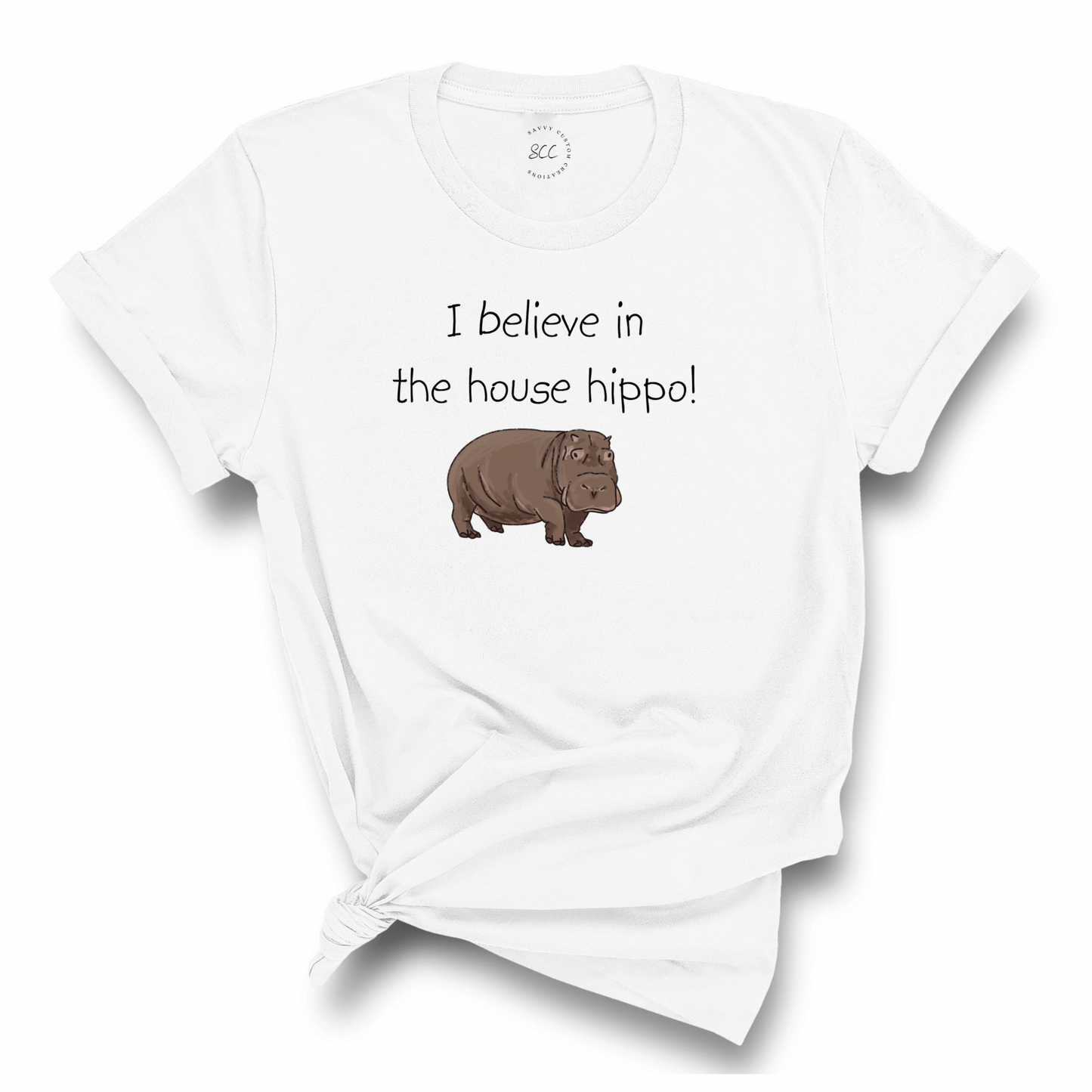 I BELIEVE IN THE HOUSE HIPPO! - Unisex Crewneck T-Shirt