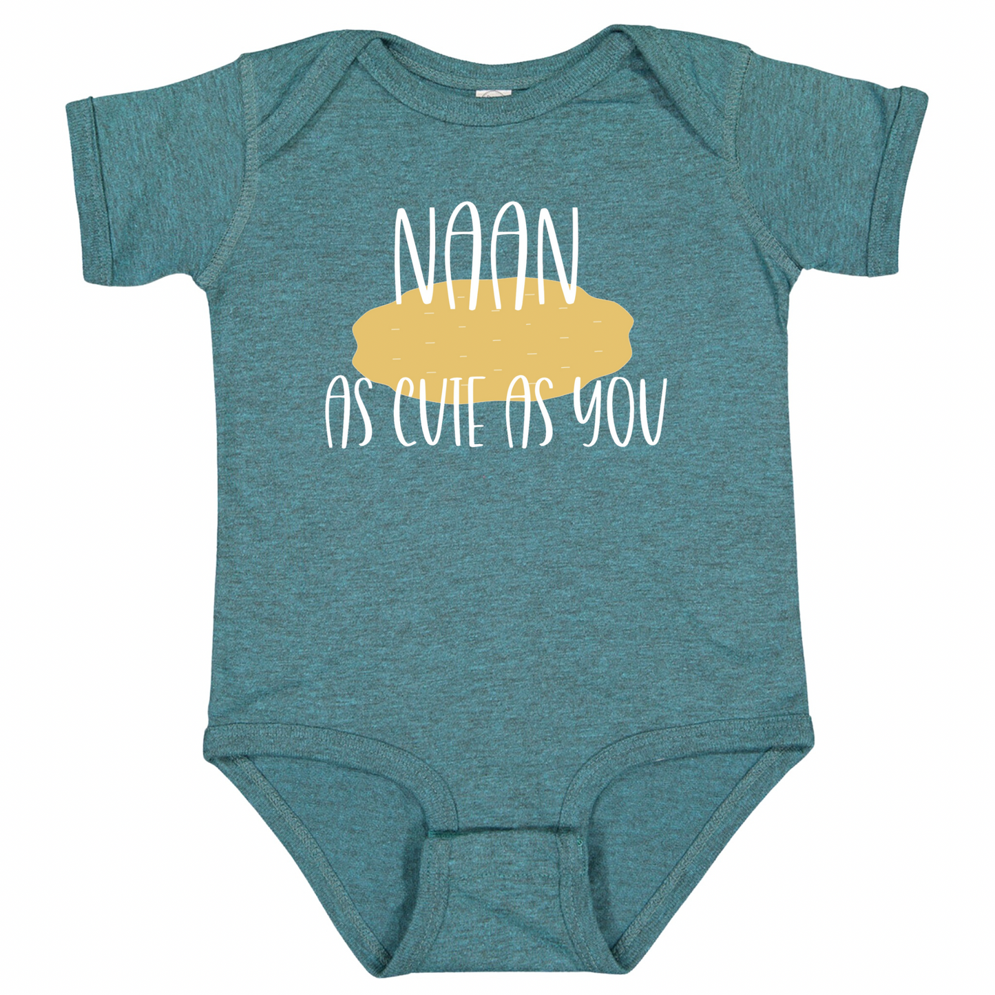 NAAN AS CUTE AS YOU (White Font)- Short Sleeve Onesie