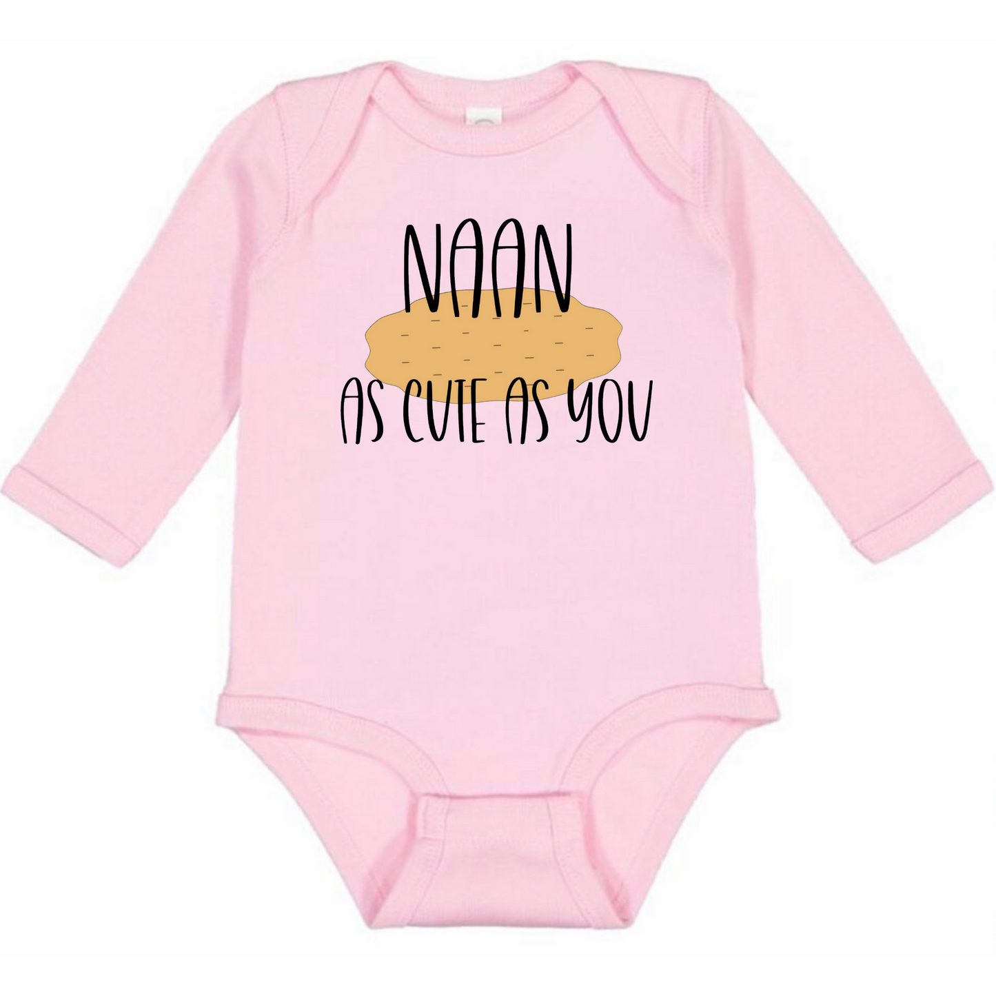 NAAN AS CUTE AS YOU (Black Font) - Long Sleeve Onesie