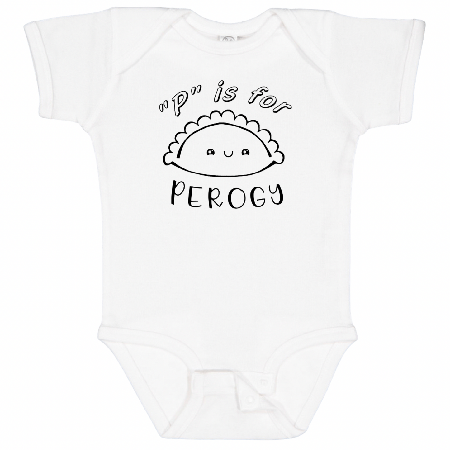“P” IS FOR PEROGY(Black Font) - Short Sleeve Onesie