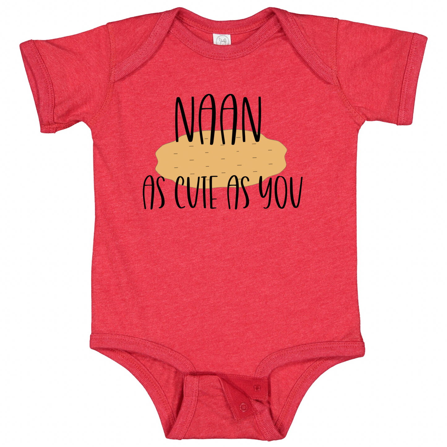 NAAN AS CUTE AS YOU (Black Font) - Short Sleeve Onesie