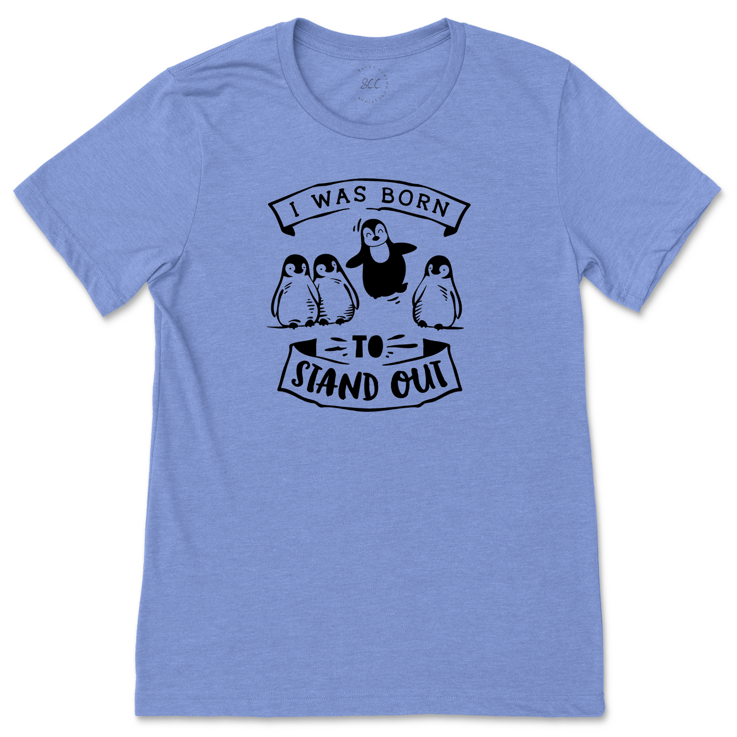 I WAS BORN TO STAND OUT - Unisex Crewneck T-Shirt