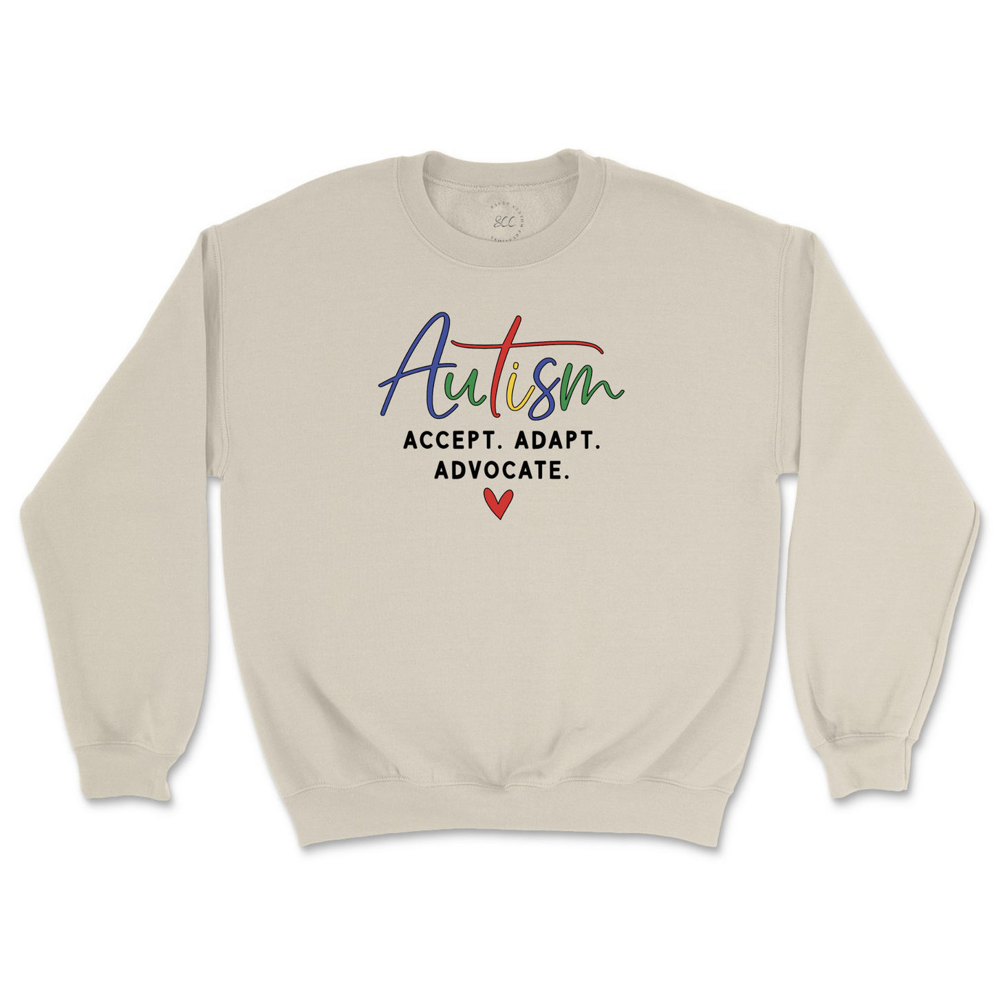 AUTISM, ACCEPT ADAPT ADVOCATE - Unisex Sweatshirt