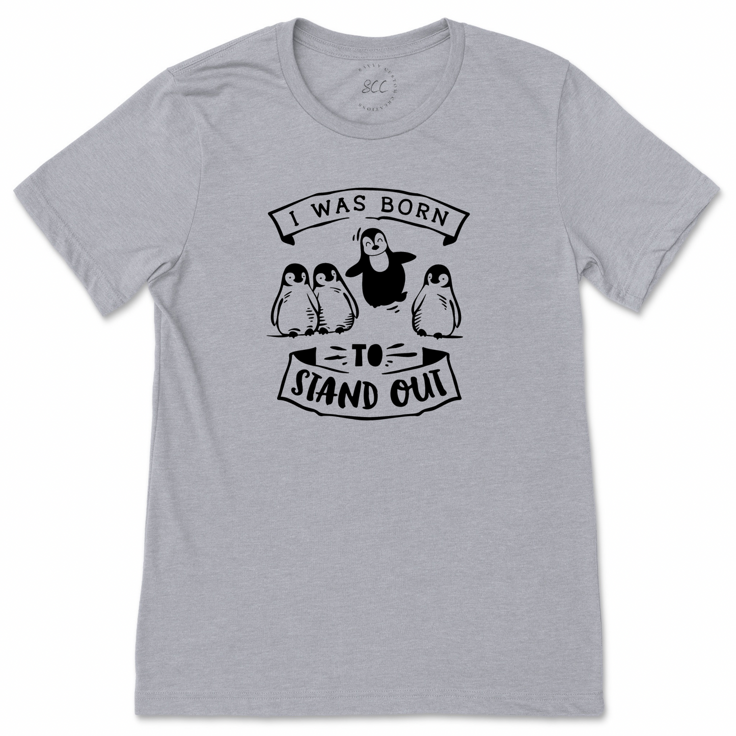 I WAS BORN TO STAND OUT - Unisex Crewneck T-Shirt