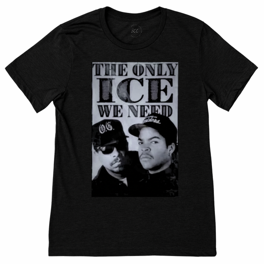 THE ONLY ICE WE NEED - Unisex T-shirt