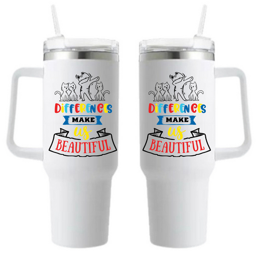 DIFFERENCES MAKE US BEAUTIFUL Tumbler - 40 oz