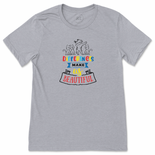 DIFFERENCES MAKE US BEAUTIFUL - Unisex Crewneck T-Shirt