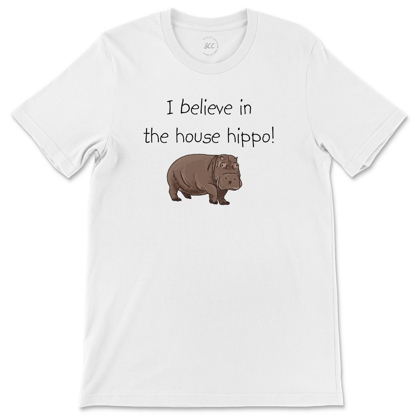 I BELIEVE IN THE HOUSE HIPPO! - Unisex Crewneck T-Shirt