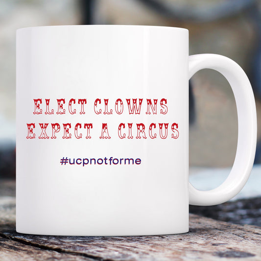 ELECT CLOWNS EXPECT A CIRCUS