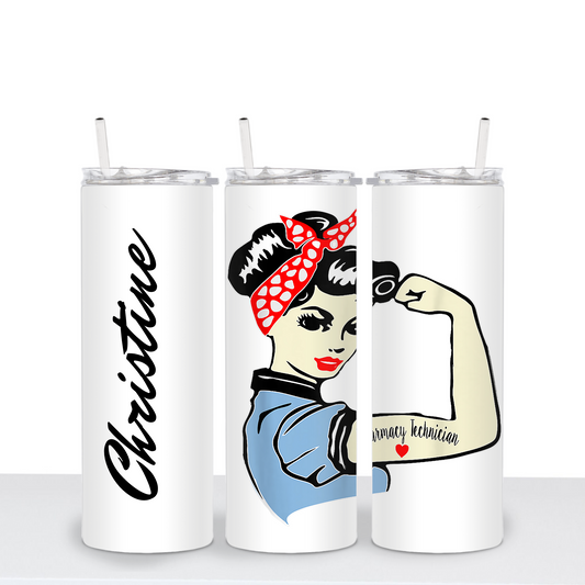 PERSONALIZED ROSIE THE RIVETER, Pharmacy Technician Tumbler - 20 oz