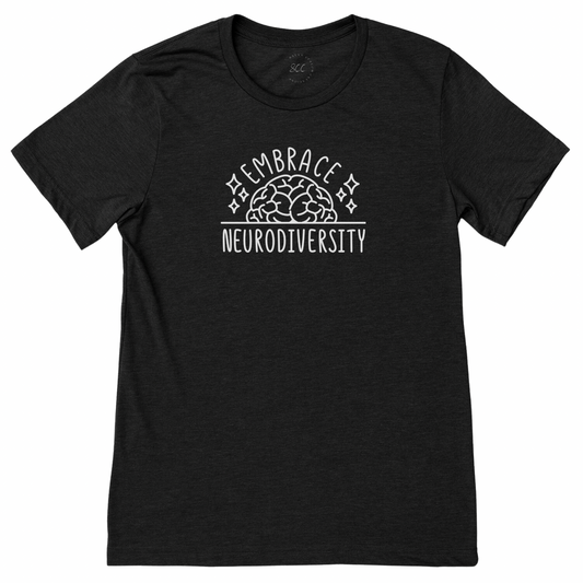 EMBRACE NEURODIVERSITY (White Font) - Unisex crewneck T-shirt