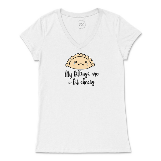 My fillings are a bit cheesy - Women’s VNeck T-Shirt